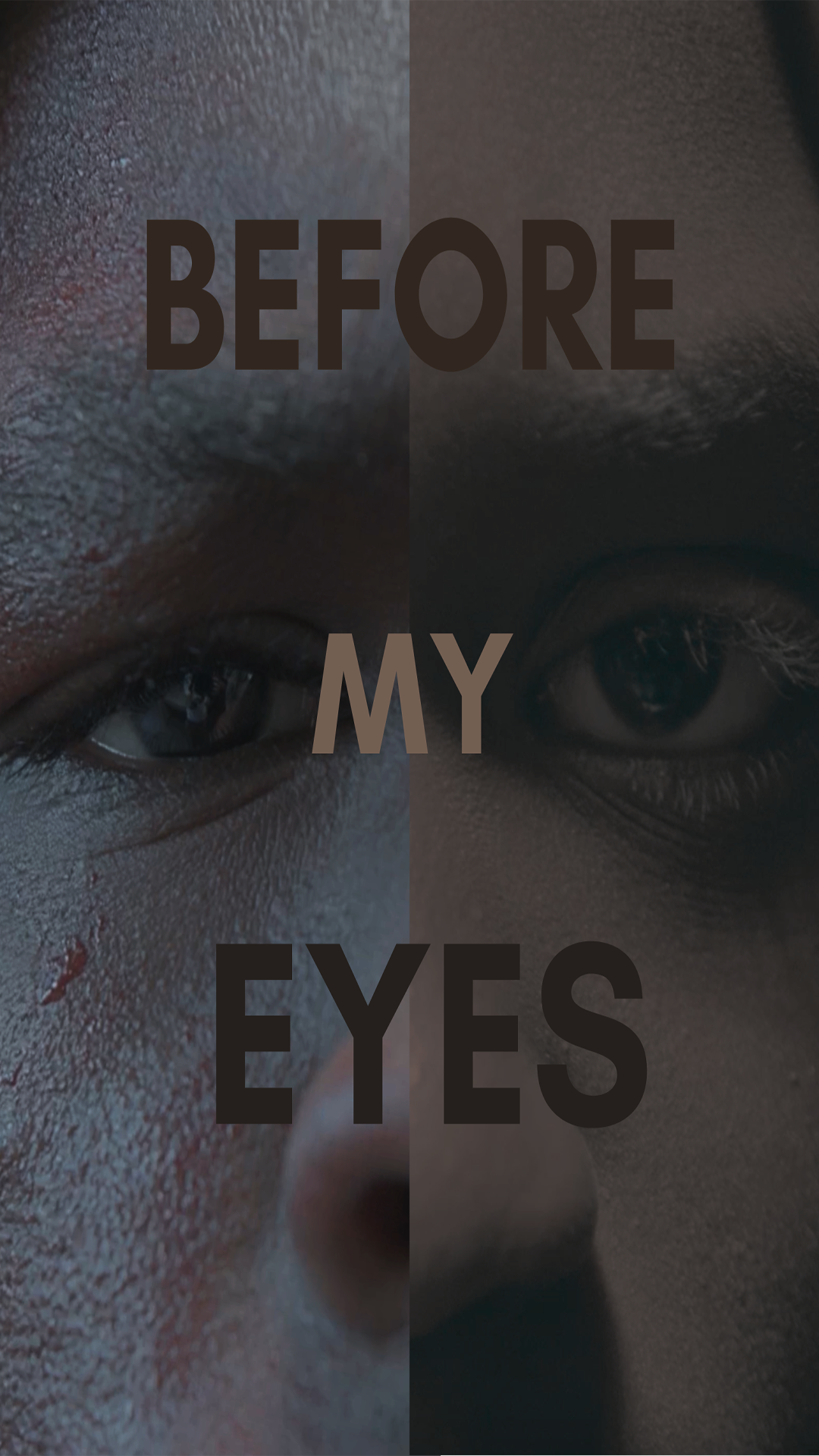 Before My Eyes — official poster