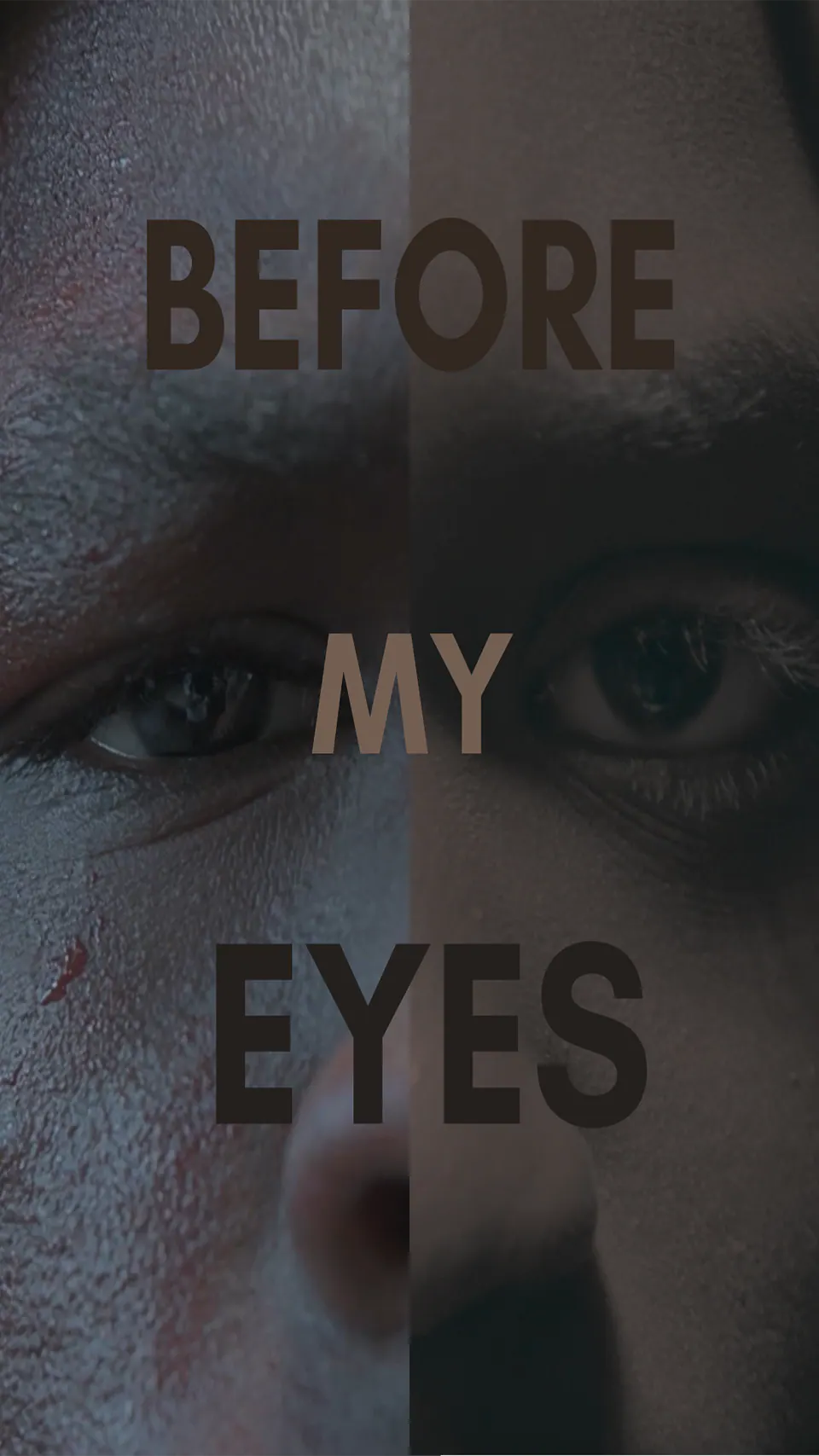 Before My Eyes — official poster