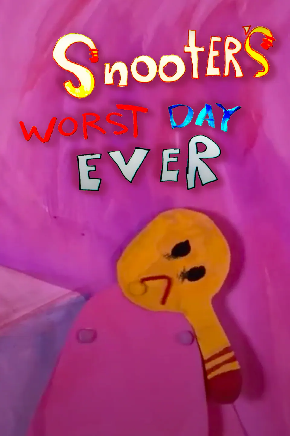 Snooter's Worst Day Ever — official poster