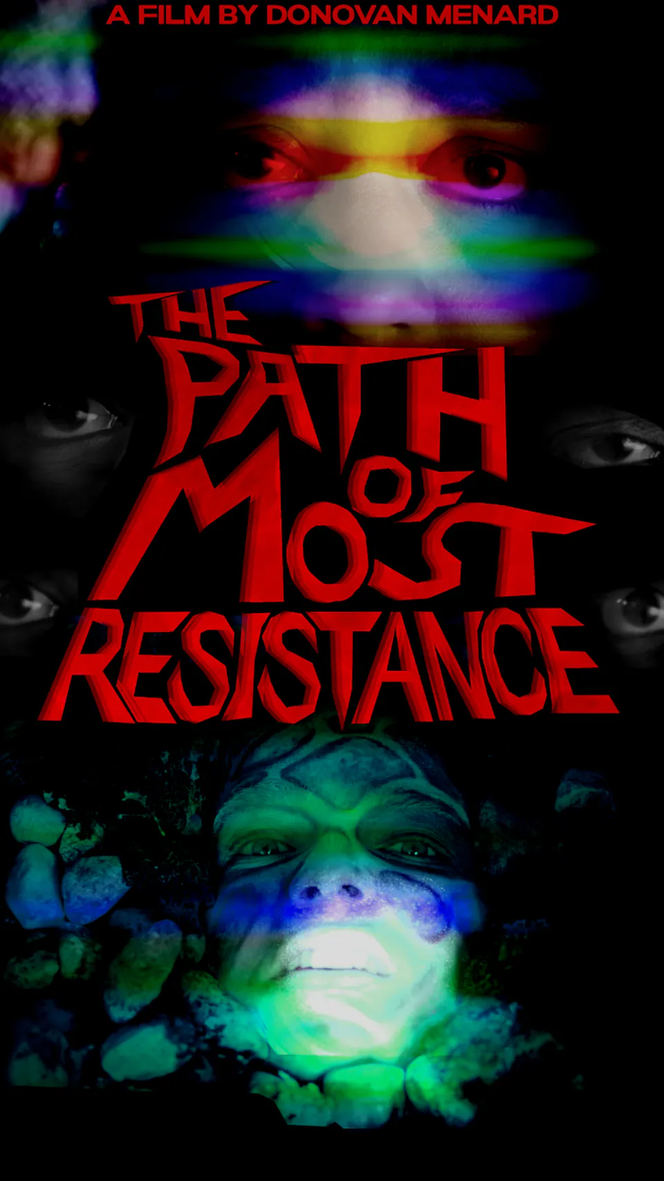 The Path of Most Resistance — official poster